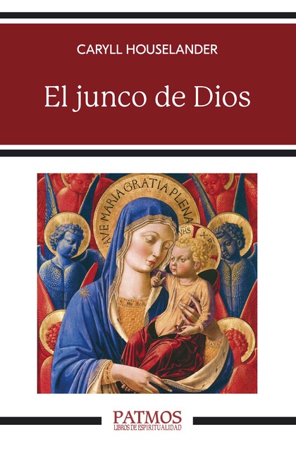 El junco de Dios, Caryll Houselander