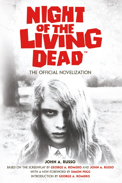Night of the Living Dead: The Official Novelization, John Russo