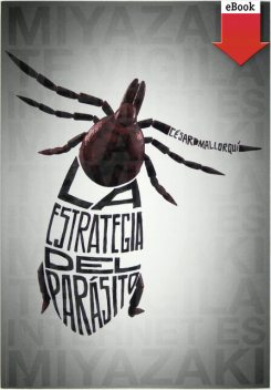 La estrategia del parásito, César Mallorquí