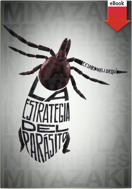 La estrategia del parásito, César Mallorquí