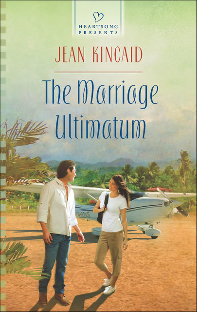 The Marriage Ultimatum, Jean Kincaid