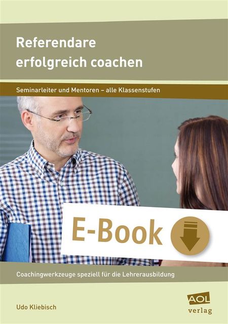 Referendare erfolgreich coachen, Udo Kliebisch