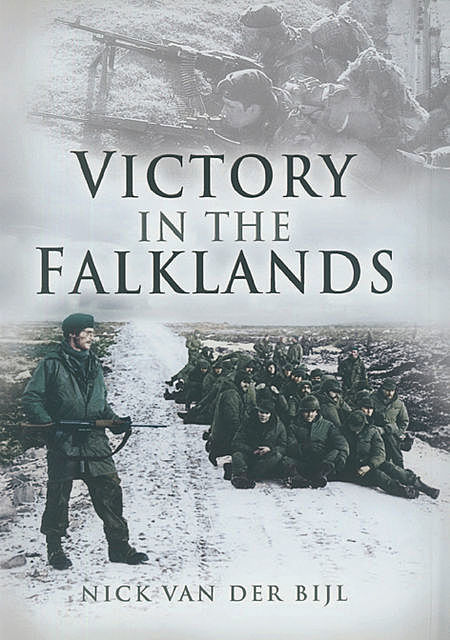 Victory in the Falklands, Nicholas van der Bijl