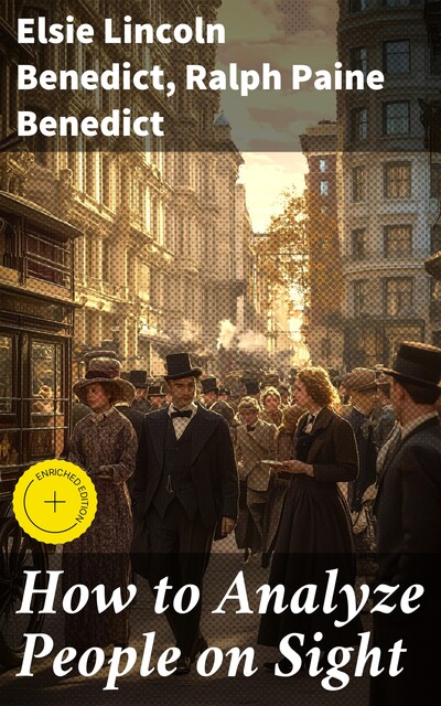 How to Analyze People on Sight, Elsie Lincoln Benedict