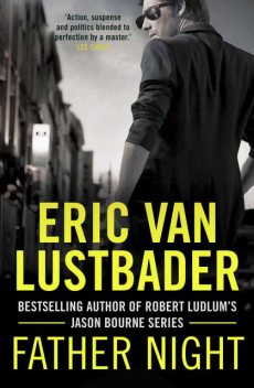 Father Night, Eric Van Lustbader