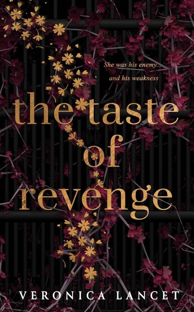 The Taste of Revenge (War of Sins Book 1), Veronica Lancet