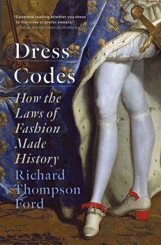 Dress Codes, Richard Ford