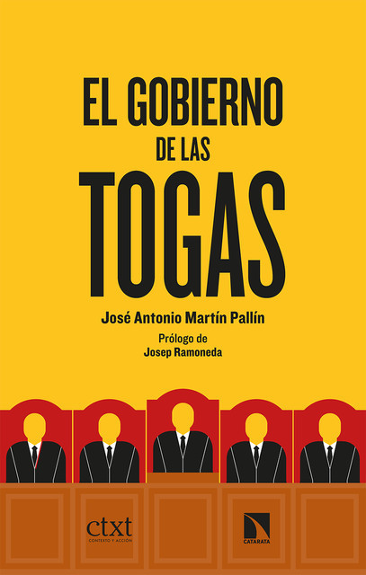 El gobierno de las togas, Jose Antonio Martín Pallín