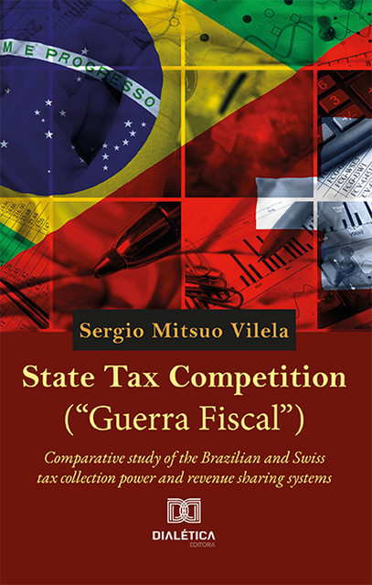 State Tax Competition («Guerra Fiscal»), Sergio Mitsuo Vilela