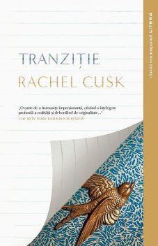 Tranzitie, Rachel Cusk