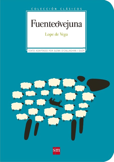 Fuenteovejuna, Lope de Vega