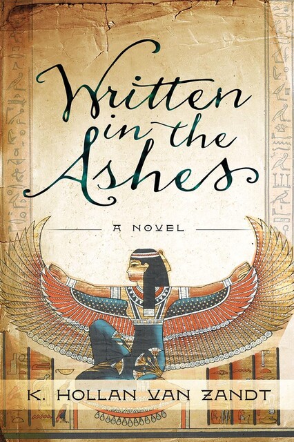 Written in the Ashes, K. Hollan Van Zandt