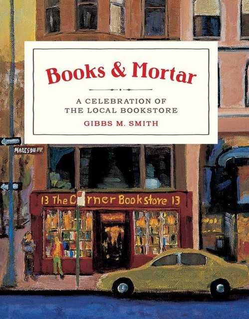 Books & Mortar, Gibbs Smith