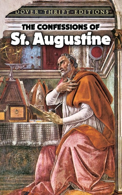The Confessions of St. Augustine, Augustine