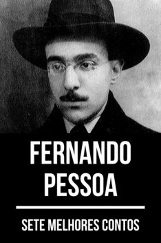 7 melhores contos de Fernando Pessoa, Fernando Pessoa, August Nemo