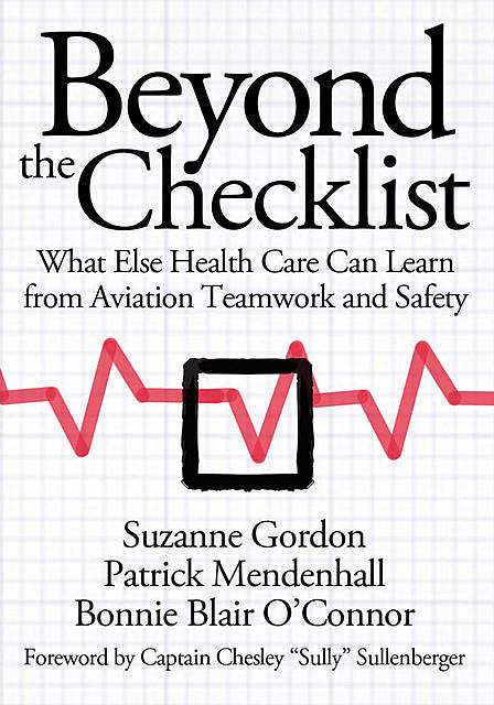 Beyond the Checklist, Suzanne Gordon, Bonnie Blair O'Connor, Patrick Mendenhall