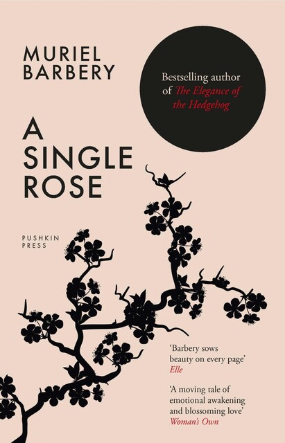 A Single Rose, Muriel Barbery