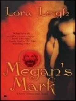 La Marca De Megan (No Oficial), Lora Leigh