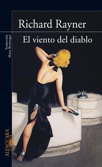 El Viento Del Diablo, Richard Rayner