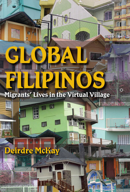 Global Filipinos, Deirdre McKay