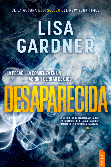 Desaparecida (Traducción de Ana Lydia García), Lisa Gardner