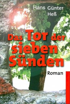 Das Tor der sieben Sünden, Hans Günter Hess