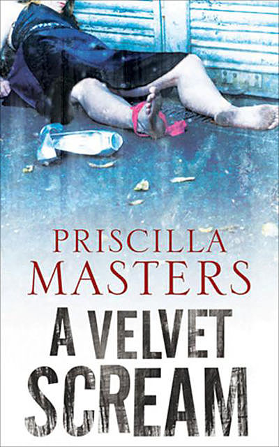 Velvet Scream, Priscilla Masters