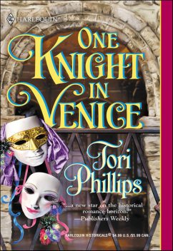 One Knight in Venice, Tori Phillips