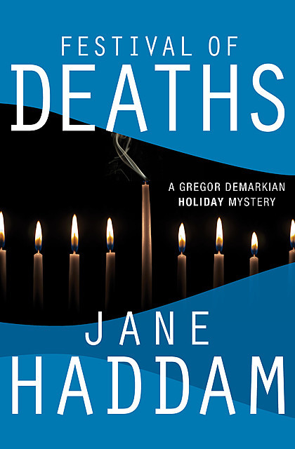 Festival of Deaths, Jane Haddam