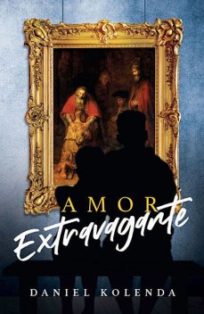 Amor Extravagante, Daniel Kolenda