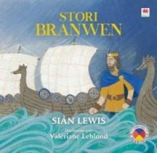 Stori Branwen, Sian Lewis