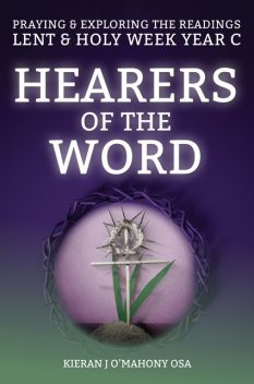 Hearers of the Word, Kieran O'Mahony