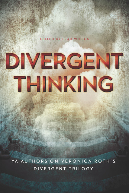 Divergent Thinking, Leah Wilson