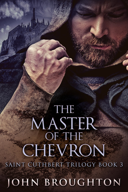 The Master Of The Chevron, John Broughton