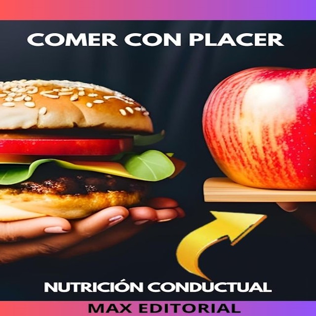 Comer con Placer, Max Editorial
