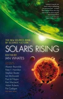 Solaris Rising, Ian Whates