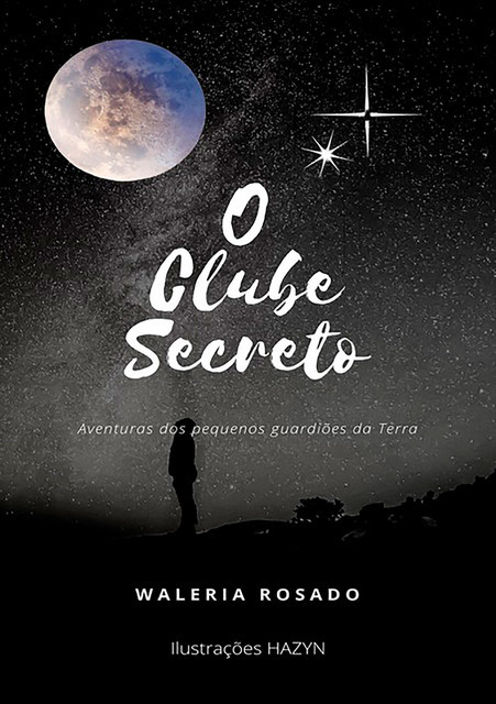 O Clube Secreto, Waleria Rosado