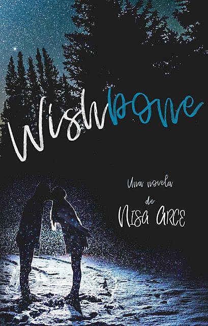 Wishbone (Spanish Edition), Nisa Arce