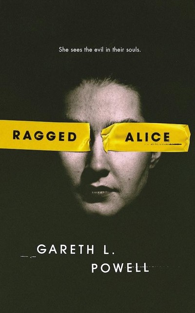 Ragged Alice, Gareth L. Powell