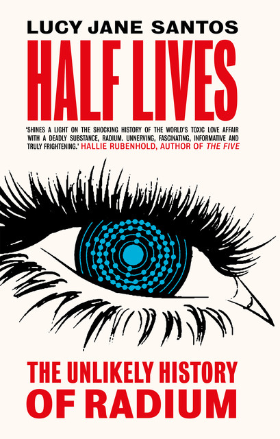 Half Lives, Lucy Jane Santos