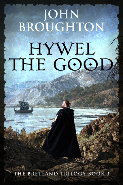 Hywel the Good, John Broughton