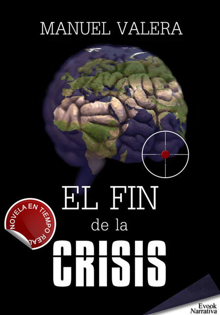 El fin de la crisis, Manuel Valera