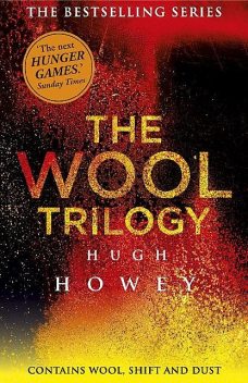 Wool Trilogy Omnibus, Hugh Howey