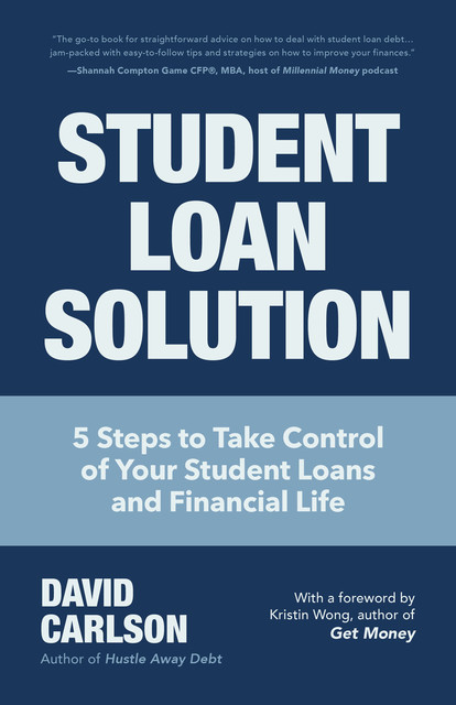 Student Loan Solution, David Carlson