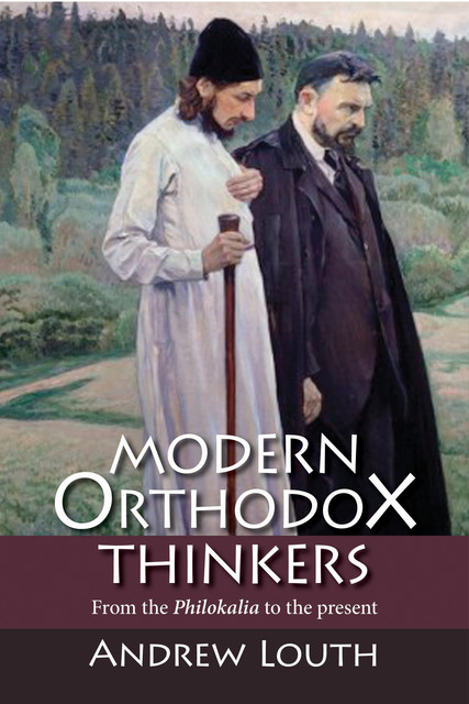 Modern Orthodox Thinkers, Andrew Louth
