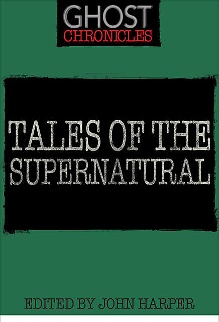 Tales of the Supernatural, David, Charles Editors