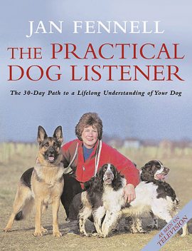 The Practical Dog Listener, Jan Fennell