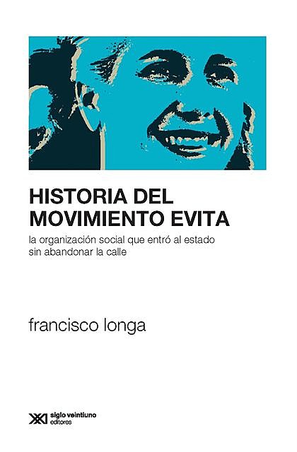Historia del Movimiento Evita, Francisco Longa