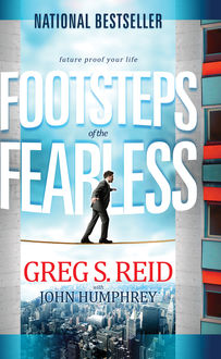 Footsteps of the Fearless, John Humphrey, Greg Reid