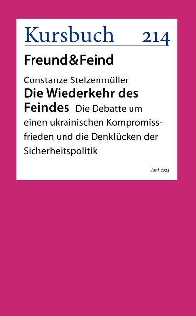 Die Wiederkehr des Feindes, Constanze Stelzenmüller